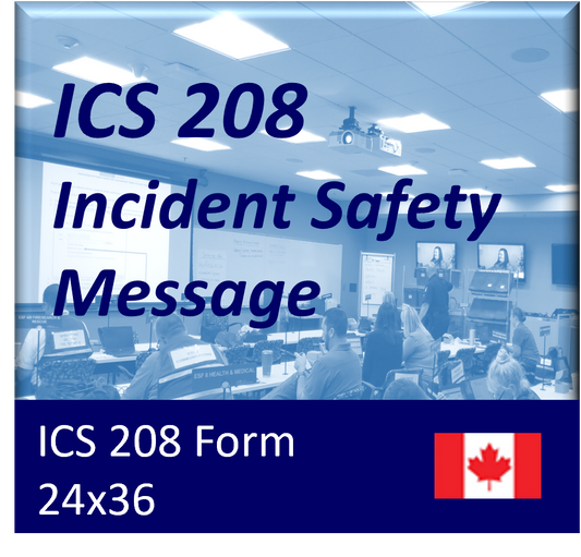 ICS 208 - Incident Safety Message Poster
