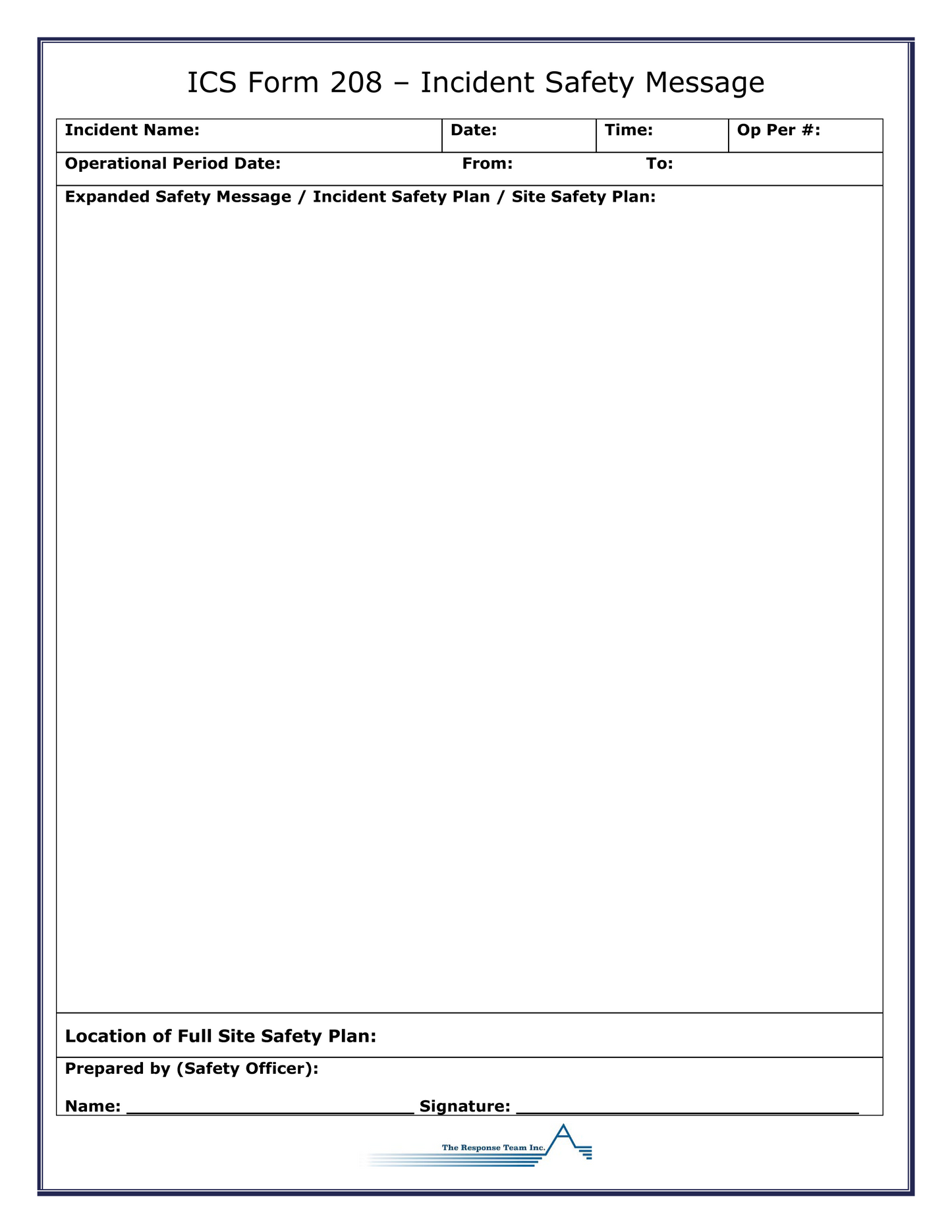 ICS 208 - Incident Safety Message Poster